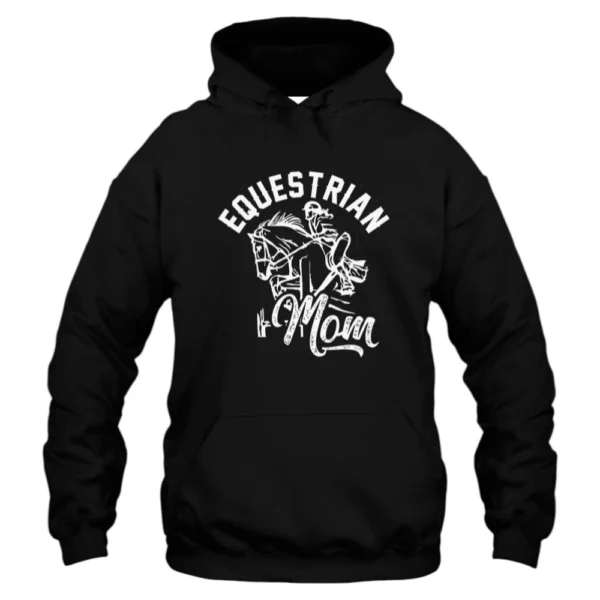 Equestrian Mom Hoodie
