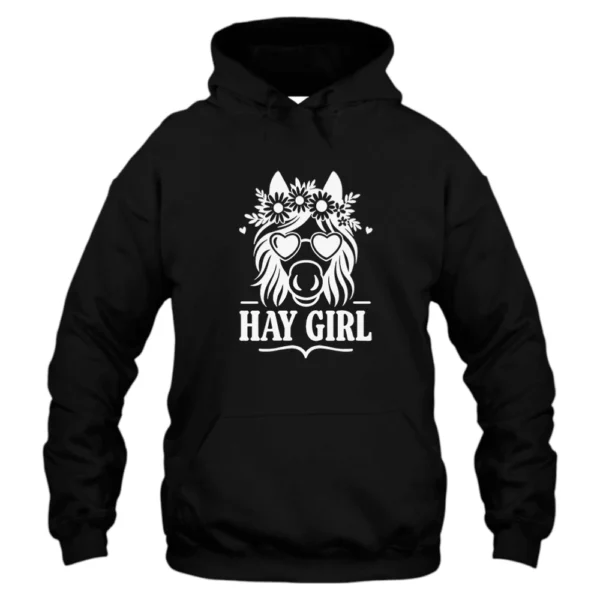 Hay Girl Funny Horses Hoodie