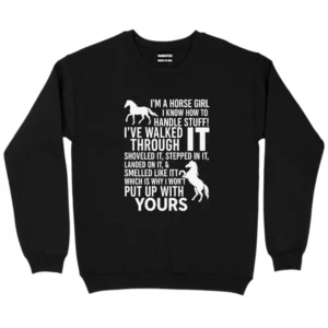 Horse Smarts And Stubborn Hearts Sweatshirt