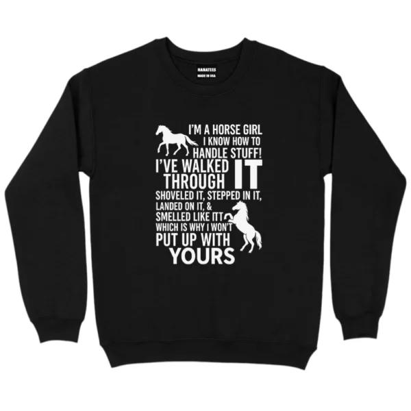 Horse Smarts And Stubborn Hearts Sweatshirt