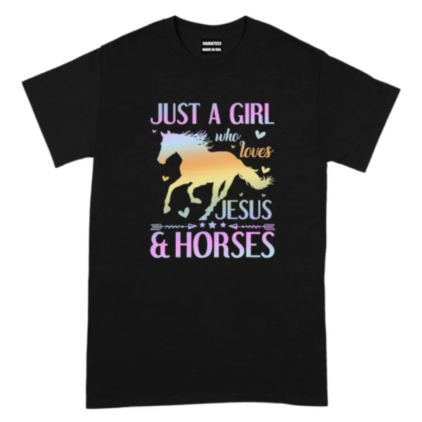 Just a Girl Who Loves Jesus and Horses TShirt