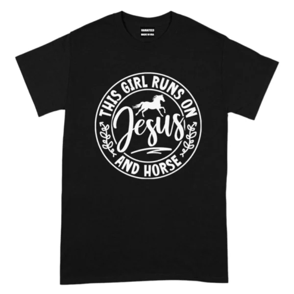 This Girl Runs On Jesus And Horse TShirt